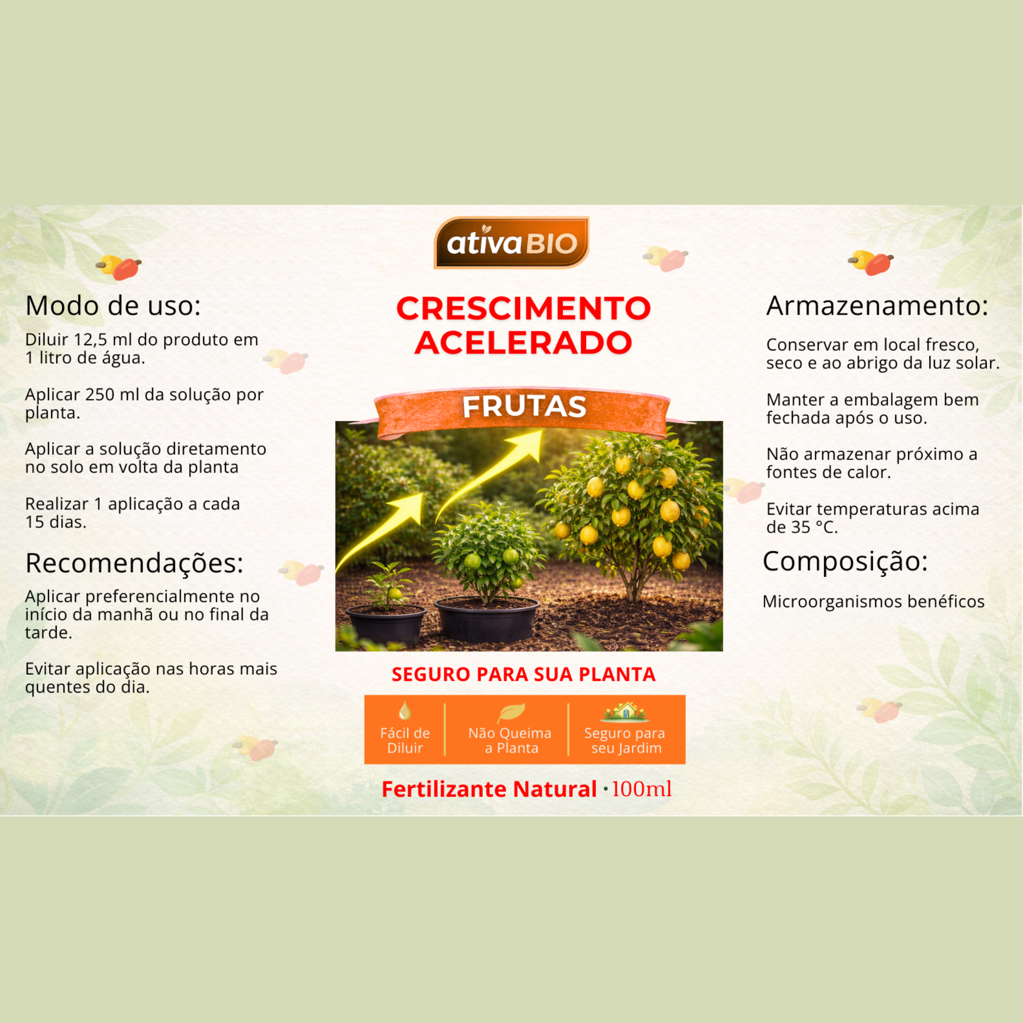 Frutas: Crescimento Acelerado